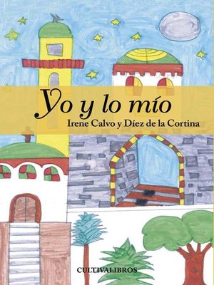 cover image of Yo y lo mío